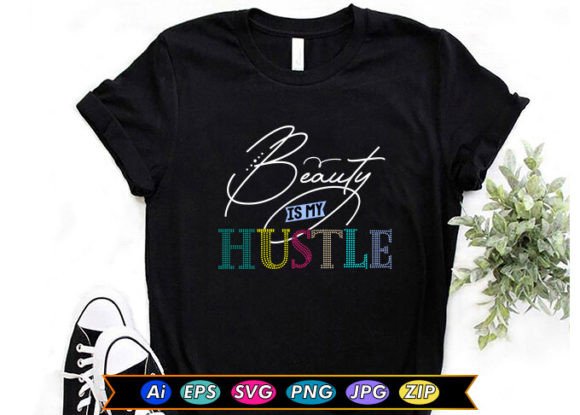 Beauty is My Hustle