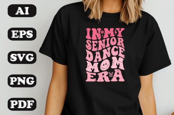 In My Senior Dance Mom Era SVG Graphics
